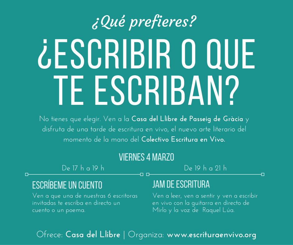 Escritura en Vivo en la Casa del Libro de&nbsp;Barcelona