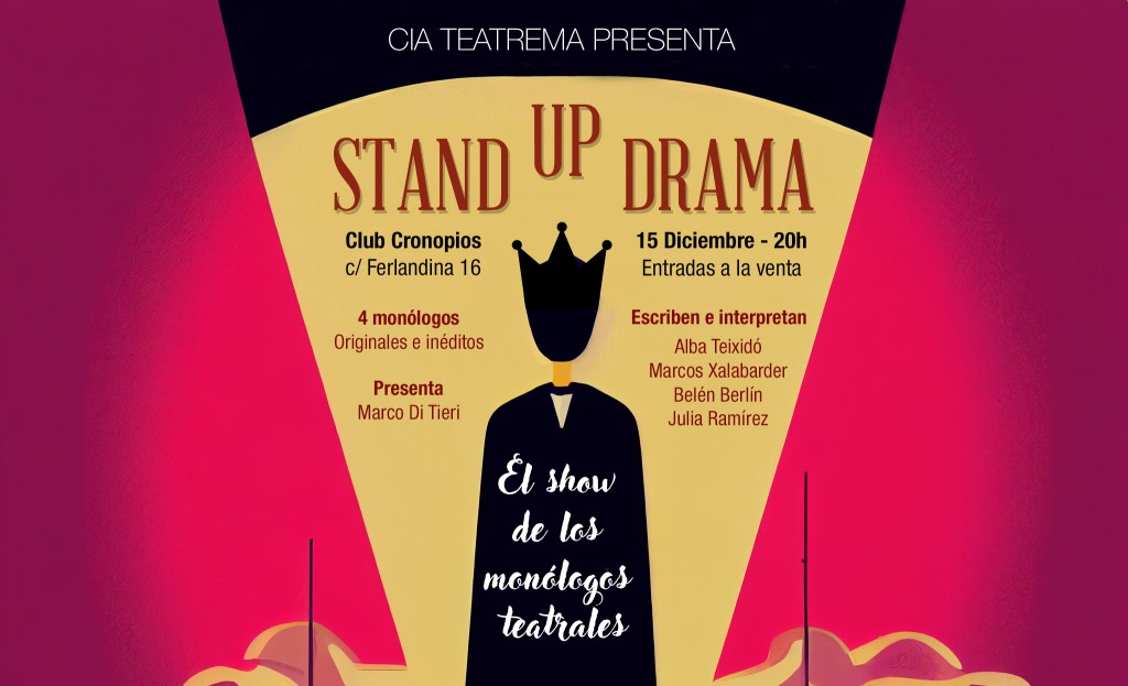 Stand Up Drama: un nuevo formato&nbsp;teatral